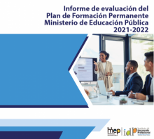 Informe de evaluación del Plan de Formación Permanente Ministerio de Educación Pública 2021-2022
